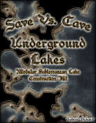 Save Vs. Cave: Underground Lakes