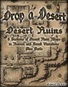 Drop a Desert: Desert Ruins
