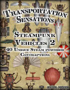 Transportation Sensations: Steam Vehicles 2