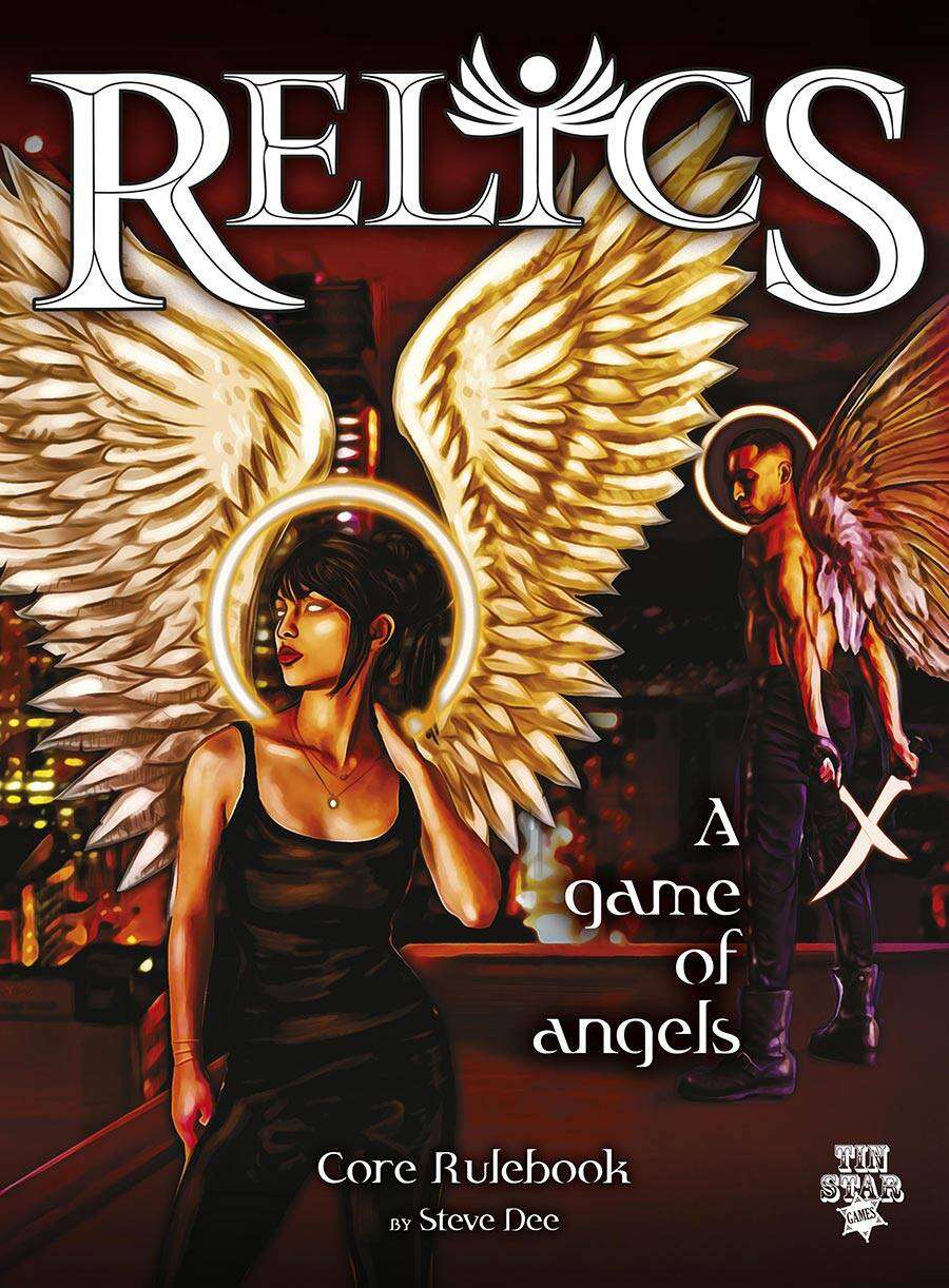 Relics: A Game of Angels - Tin Star Games | DriveThruRPG