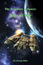 The Frontiers of Space: Ships of War