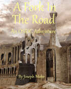 A Fork in the Road