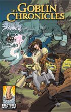 The Goblin Chronicles (128-page Graphic Novel)