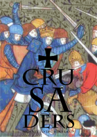 Crusaders: Jorney to the Holy Land