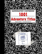 1001 Awesome Adventure TItles