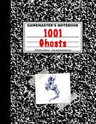 1001 Ghastly Ghosts