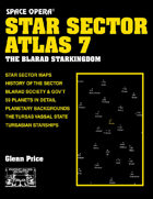 Space Opera: Star Sector Atlas 7: The Blarad Star Kingdom