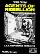 Space Opera: Agents of Rebellion