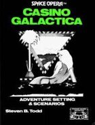 Space Opera: Casino Galactica