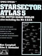 Space Opera: Star Sector Atlas 5: United Ranan Worlds