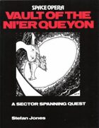 Space Opera:  Vault of the Ni'er Queyon