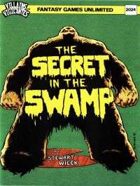 The Secret in the Swamp