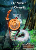 Grim Saeculum - Adventure The Swamp of Bleurville (STL + PDF Files)