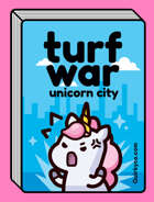 Turf War: Unicorn City