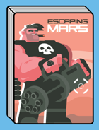 Escaping Mars
