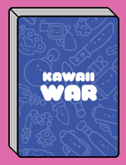 Kawaii War