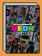 In the Shadow of Neon Lights (Expansion)