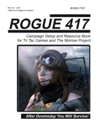 Rogue 417 Complete