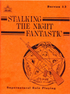 Bureau 13: Stalking the Night Fantastic 1983