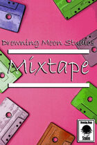 Drowning Moon Studios: Mixtape