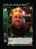 Corwin, King Of Hats - Custom Card