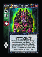 Black Spiral Buddy - Custom Card