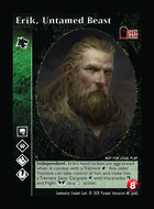 Erik, Untamed Beast - Custom Card