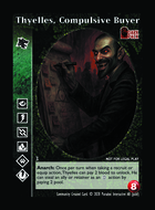 Thyelles, Compulsive Buyer - Custom Card