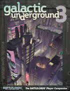 Battlelords - Galactic Underground 3 (6th Edition)