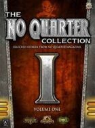 The No Quarter Collection: Volume One