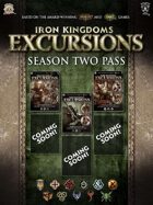 Iron Kingdoms Excursions: Season Two Subscription