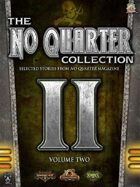 The No Quarter Collection: Volume Two