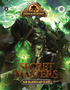Secret Masters - The Blackclad Class