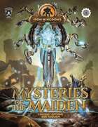 Mysteries of the Maiden