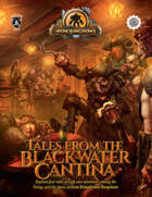 Tales from the Blackwater Cantina