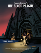 The Blood Plague (OGL 5E)