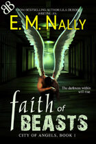 Faith of Beasts, City of Angels, Book 1