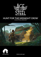 Age of Steel: Hunt for the Midnight Crow
