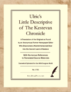 Ulric's Little Descriptive of The Kestevan Chronicle – Somewhat Optimized for Dungeon World