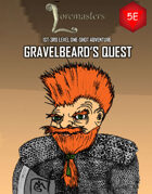 Gravelbeard's Quest