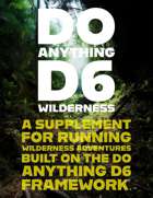 Do Anything D6 Wilderness (plain text)