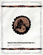 Grizzly Encounter MONSTERS VOL 1