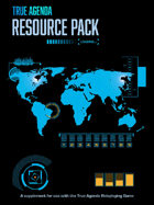 True Agenda Resource Pack One
