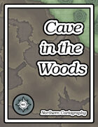 Cave in the Woods