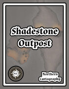 Shadestone Outpost