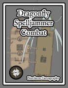 Dragonfly Spelljammer Combat