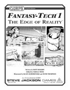 GURPS Fantasy-Tech 1: The Edge of Reality