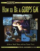 How to Be a GURPS GM