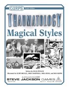 GURPS Thaumatology: Magical Styles