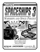 GURPS Spaceships 3: Warships and Space Pirates